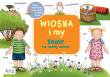 Wiosna i my. Autor: Lehner Monika. Dadada.pl Okładka książki Wiosna i my