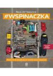 Okładka książki #wspinaczka. Podręcznik dla początkujących i średnio zaawansowanych