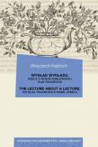 Okładka książki Wykład wykładu. The Lecture about a Lecture. Rzecz o mowie noblowskiej Olgi Tokarczuk. On Olga Tokarczuk’s Nobel Speech