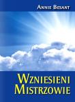 Wzniesieni Mistrzowie. Autor: Besant Annie. Dadada.pl Okładka książki Wzniesieni Mistrzowie