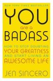 You Are a Badass. Autor: Jen Sincero. Dadada.pl Okładka książki You Are a Badass