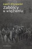 Okładka książki Zabójcy w więzieniu