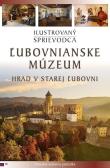 Zamek w Starej Lubowli. Hrad v Starej.. wer. SK. Autor: praca zbiorowa. Dadada.pl Okładka książki Zamek w Starej Lubowli. Hrad v Starej.. wer. SK