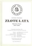 Złote lata. Mój Stary Teatr 1970-2013. Autor: Leszek Piskorz. Dadada.pl Okładka książki Złote lata. Mój Stary Teatr 1970-2013