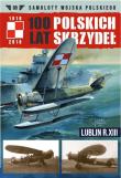 Opakowanie 100 Lat Polskich Skrzydeł Lublin R.XIII