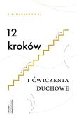 Okładka książki 12 kroków i ćwiczenia duchowe