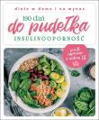 190 dań do pudełka. Insulinooporność. Autor: Joanna Zielewska. Dadada.pl Okładka książki 190 dań do pudełka. Insulinooporność