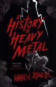 A History of Heavy Metal. Autor: O'Neill Andrew. Dadada.pl Okładka książki A History of Heavy Metal