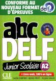 ABC DELF Junior Scolaire A2 książka + CD. Autor: Chapiro Lucile, Payet Adrien, Salles Virginie. Dadada.pl Okładka książki ABC DELF Junior Scolaire A2 książka + CD