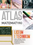 Okładka książki Atlas matematyki. Liceum i technikum