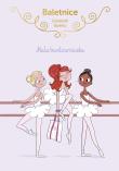 Okładka książki Baletnice. Mała buntowniczka