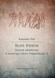 Beata Patrum. Koncept patrystyczny w mariologii Soboru Watykańskiego II. Autor: Kazimierz Słupek. Dadada.pl Okładka książki Beata Patrum. Koncept patrystyczny w mariologii Soboru Watykańskiego II