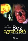 Bez ograniczeń. Autor: Jerzy Vetulani, Mazurek Maria. Dadada.pl Okładka książki Bez ograniczeń