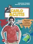 Carlo Acutis. Autor: Katarzyna Tempes. Dadada.pl Okładka książki Carlo Acutis