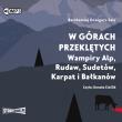 CD MP3 W górach przeklętych. Wampiry Alp, Rudaw, Sudetów, Karpat i Bałkanów. Autor: Bartłomiej Grzegorz Sala. Dadada.pl Okładka książki CD MP3 W górach przeklętych. Wampiry Alp, Rudaw, Sudetów, Karpat i Bałkanów