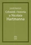 Człowiek i historia u Nicolaia Hartmanna. Autor: Leszek Kopciuch (red.). Dadada.pl Okładka książki Człowiek i historia u Nicolaia Hartmanna