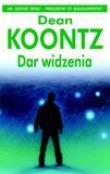Dar widzenia. Autor: Koontz Dean. Dadada.pl Okładka książki Dar widzenia