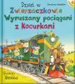 Dzień w Zwierzaczkowie: Jedźcie z nami, pociągami. Autor: Rentta Sharon. Dadada.pl Okładka książki Dzień w Zwierzaczkowie: Jedźcie z nami, pociągami