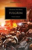 Fulgrim wizje zdrady. Herezja Horusa. Autor: McNeill Graham. Dadada.pl Okładka książki Fulgrim wizje zdrady. Herezja Horusa
