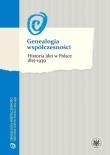 Genealogia współczesności Historia idei w Polsce 1815-1939. Autor: red. Bartłomiej Błesznowski, Marcin Król, Adam Puchejda. Dadada.pl Okładka książki Genealogia współczesności Historia idei w Polsce 1815-1939