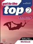 Get to the Top Revised Ed. 2 WB + CD. Autor: Marileni Malkogianni. Dadada.pl Okładka książki Get to the Top Revised Ed. 2 WB + CD