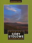 Góry Stołowe. Przewodnik wyd. 3. Autor: Cyprian Skała     Waldemar Brygier     Michał Ciesielski. Dadada.pl Okładka książki Góry Stołowe. Przewodnik wyd. 3