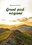 Grunt pod nogami. Autor: Magdalena Stykała. Dadada.pl Okładka książki Grunt pod nogami