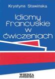 Okładka książki Idiomy francuskie w ćwiczeniach w.2