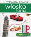 Ilustrowany słownik włosko-polski. Autor: Tadeusz Woźniak. Dadada.pl Okładka książki Ilustrowany słownik włosko-polski