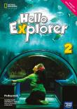Język angielski Hello Explorer Podręcznik dla klasy 2 szkoły podstawowej EDYCJA 2021-2023. Autor: Mrozik-Jadacka Marta, Philip James with Dorota Sikora-Banasik and Marta, Rebecca Adlard with Dorota Sikora. Dadada.pl Okładka książki Język angielski Hello Explorer Podręcznik dla klasy 2 szkoły podstawowej EDYCJA 2021-2023