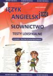 Język angielski - Słownictwo testy p. średniozaaw.. Autor: Matasek Maciej. Dadada.pl Okładka książki Język angielski - Słownictwo testy p. średniozaaw.