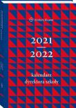 Okładka książki Kalendarz Dyrektora Szkoły 2021/2022