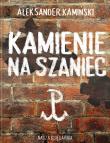 Kamienie na szaniec w.2021 TW. Autor: Kamiński Aleksander. Dadada.pl Okładka książki Kamienie na szaniec w.2021 TW