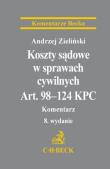Koszty sądowe w sprawach cywilnych Art. 98-124 KPC Komentarz. Autor: Dzieliński Andrzej. Dadada.pl Okładka książki Koszty sądowe w sprawach cywilnych Art. 98-124 KPC Komentarz