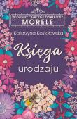 Okładka książki Księga urodzaju ROD Morele