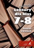 Okładka książki Lektury dla klas 7–8 Zeszyt ćwiczeń
