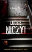 Ludzie niczyi. Autor: Bies Sylwia. Dadada.pl Okładka książki Ludzie niczyi