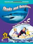 Macmillan Children Readers: Sharks and Dolphins (Poziom 6). Autor: Donna Shaw. Dadada.pl Okładka książki Macmillan Children Readers: Sharks and Dolphins (Poziom 6)