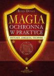 Okładka książki Magia ochronna w praktyce