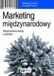 Okładka książki Marketing międzynarodowy. Współczesne trendy ...