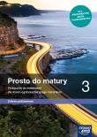Matematyka LO 3 Prosto do matury Podr. ZP 2021 NE. Autor: Antek Maciej, Belka Krzysztof, Bernard Minier (lektor: Piotr Grabowski). Dadada.pl Okładka książki Matematyka LO 3 Prosto do matury Podr. ZP 2021 NE