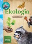 Młody Obserwator Przyrody. Ekologia. Autor: Lewańska-Tukaj Katarzyna. Dadada.pl Okładka książki Młody Obserwator Przyrody. Ekologia