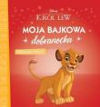 Okładka książki Moja bajkowa dobranocka. Ojcowska miłość. Król Lew
