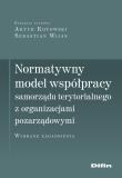 Normatywny model współpracy samorządu terytorialnego z organizacjami pozarządowymi. Autor: Artur Kotowski Sebastian Wijas. Dadada.pl Okładka książki Normatywny model współpracy samorządu terytorialnego z organizacjami pozarządowymi