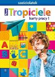 Nowi Tropiciele Sześciolatek.Karty pracy cz.1 WSIP. Autor: Beata Gawrońska, Emilia Raczek. Dadada.pl Okładka książki Nowi Tropiciele Sześciolatek.Karty pracy cz.1 WSIP
