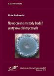 Nowoczesne metody badań zestyków elektrycznych. Autor: Borkowski Piotr. Dadada.pl Okładka książki Nowoczesne metody badań zestyków elektrycznych