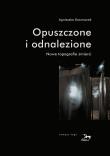 Okładka książki Opuszczone i odnalezione