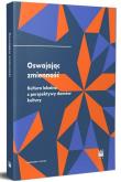 Oswajając zmienność. Kultura lokalna z.... Autor: Opracowanie zbiorowe. Dadada.pl Okładka książki Oswajając zmienność. Kultura lokalna z...