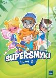 Pakiet: Supersmyki. Poziom B. Sugerowana grupa.... Autor: Opracowanie zbiorowe. Dadada.pl Okładka książki Pakiet: Supersmyki. Poziom B. Sugerowana grupa...