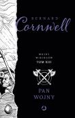Pan wojny. Autor: Bernard Cornwell. Dadada.pl Okładka książki Pan wojny